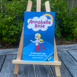 Annabelle Rose - A Mermaids tale - Journey to the lost city (Book 3)